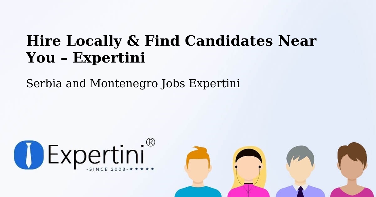 Hire Locally in Amos – Find Qualified Candidates Near You - Amos, Serbia and Montenegro Jobs Expertini